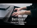 Imagine Dragons - Believer (Piano Cover by Riyandi Kusuma)
