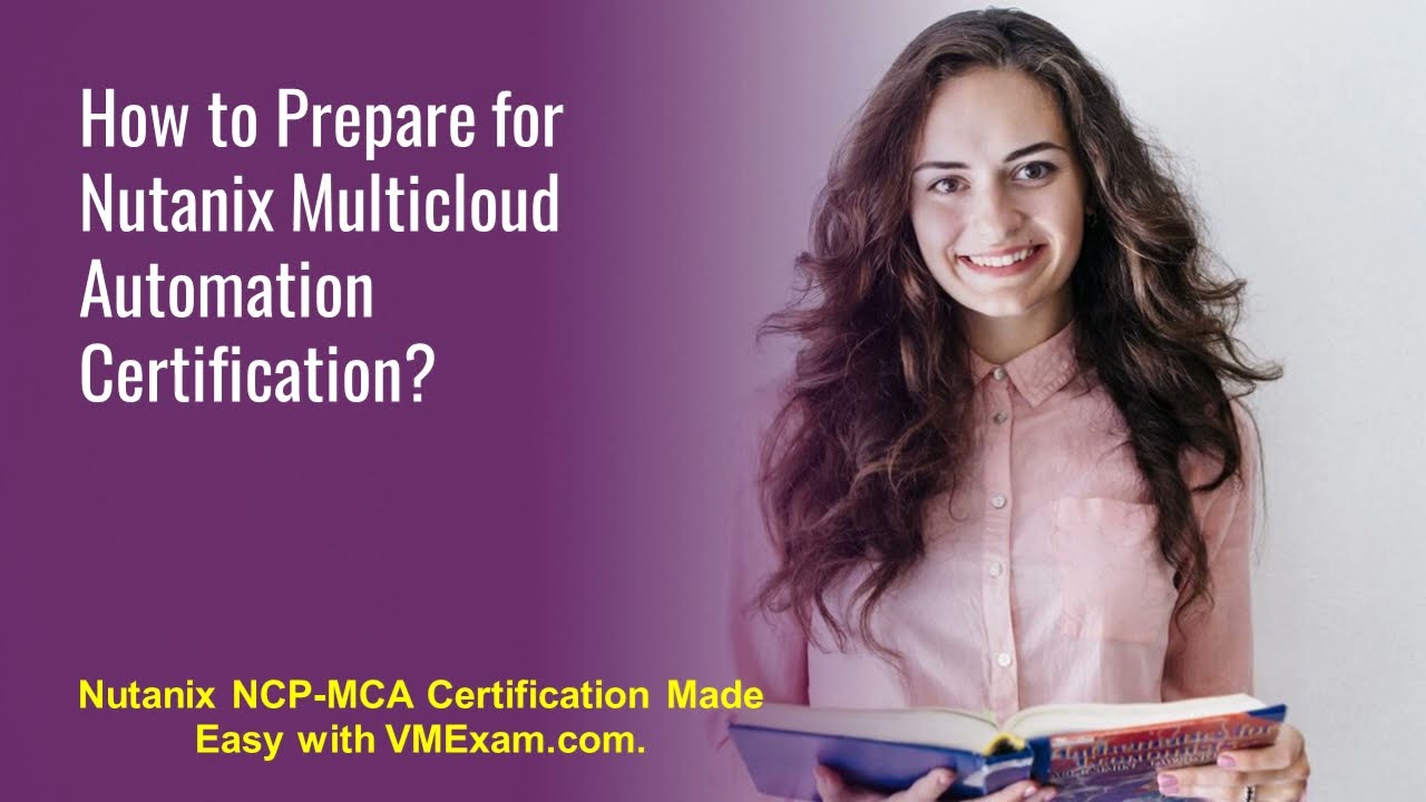 NCP-MCA | Nutanix Multicloud Automation | Get Ready to Crack