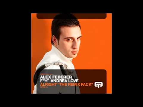 Alex Federer feat Andrea Love_Alright (Yves Roch Remix)