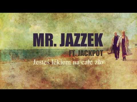 Mr. Jazzek - Jesteś lekiem na całe zło (Ft. Jackpot) Instrumental