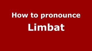 How to pronounce Limbat