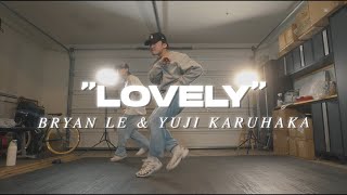 "Lovely" - Deep Side | Choreography by Bryan Le &amp; Yuji Karuhaka