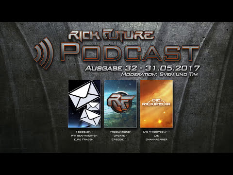 Rick Future Podcast #32 - (30.05.2017)