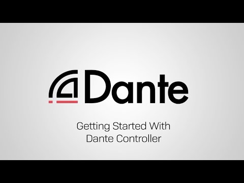 Getting Started with Dante Controller