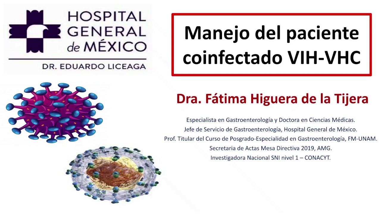 Dra. Fatima Higuera-SESIÓN DE HEPATITIS-Experiencia de manejo de hepatitis B y C en México.