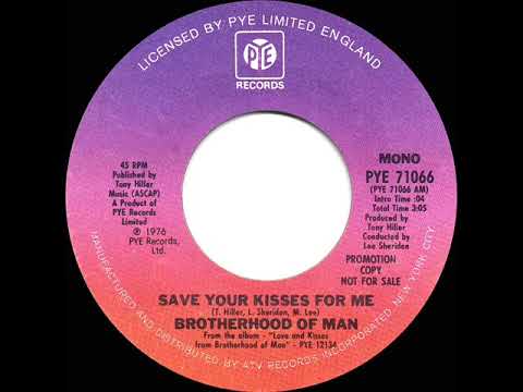 1976 Brotherhood Of Man - Save Your Kisses For Me (mono radio promo 45)