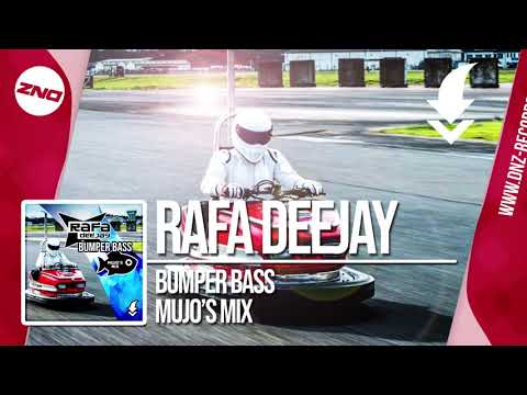 RAFA DEEJAY - BUMPER BASS MUJO'S MIX / FREE DOWNLOAD!