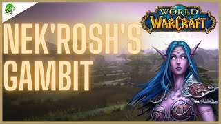 WoW Classic Nek'rosh's Gambit