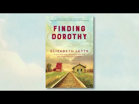 Finding Dorothy by Elizabeth Letts