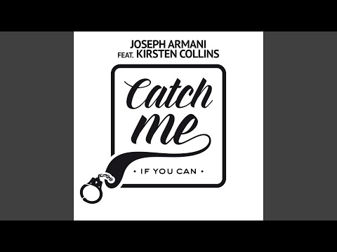 Catch Me If You Can (feat. Kirsten Collins) (Ridwello Mix)