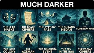 10 Unresolved Mysteries That Are MUCH DARKER Than You Think!