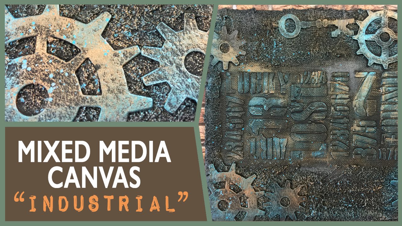 How to: Mixed Media Steampunk Style Canvas