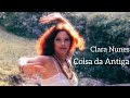 Coisa Da Antiga Clara Nunes