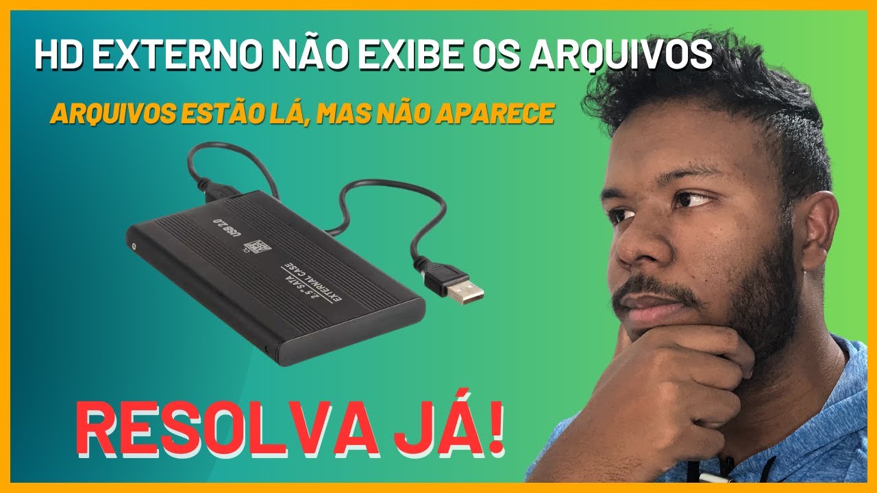 HD externo não exibe os arquivos embora eles ainda existam