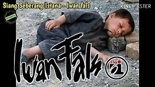 Download lagu IWAN FALS - SIANG SEBERANG ISTANA ( lirik ) mp3