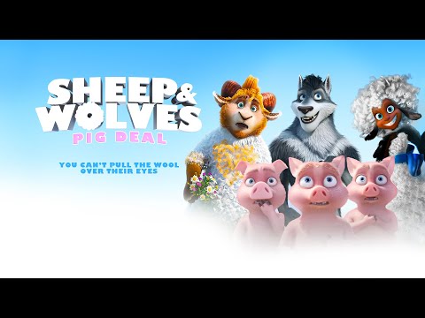 Sheep & Wolves: Pig Deal | UK Trailer | Family Animation | 2020