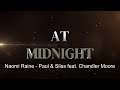 At Midnight Naomi Raine Paul Sila Ft Chandler Moore