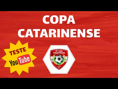 Teste 1 - 19ª COPA CATARINENSE