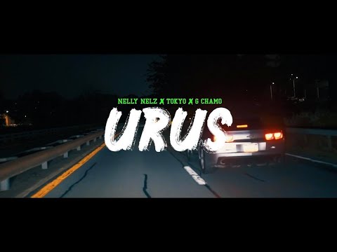 URUS - Tokyo 808❌Nelly Nelz❌ G Chamo (Official Video)