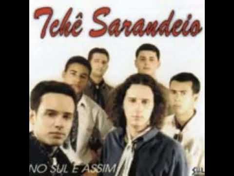 Tchê Sarandeio ´´No Sul é Assim`` Vol.2