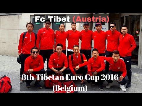 Fc Tibet (Austria) Tour to 8th Euro Tibetan Football Cup 2016 Belgium