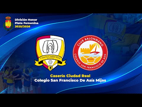 BALONMANO CASERIO CIUDAD REAL - GESTORIA BRAVO MIJAS | DIVISIÓN DE HONOR PLATA FEMENINA