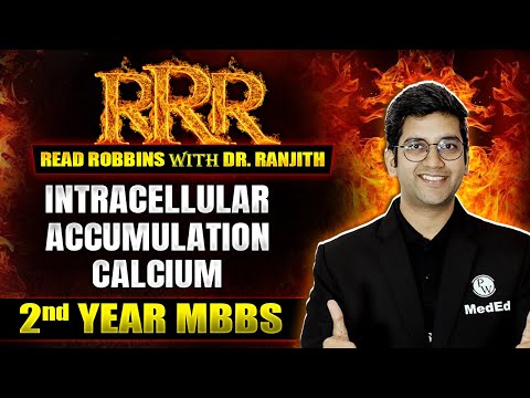 Intracellular Accumulation - Calcium: 2nd Year MBBS | Pathology | Read Robbins with Dr. Ranjith
