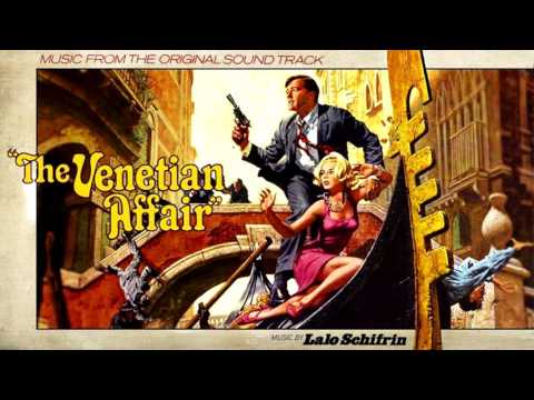 Lalo Schifrin - The Venetian Affair Suite (1967)
