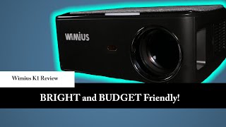 Big Screen Envy without Breaking the Bank: Wimius K1 Budget Projector Review