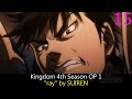 My Top Kingdom Anime Openings Endings