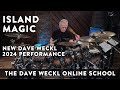 Dave Weckl Plays "Island Magic" (2024) for the Dave Weckl Online School