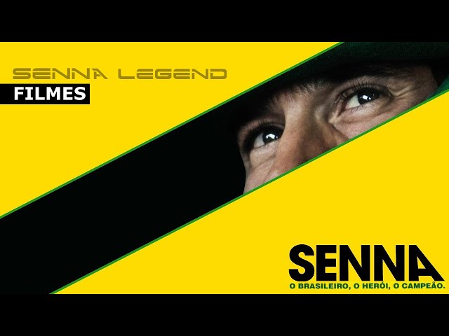 Filme: SENNA – O Brasileiro, O Herói, O Campeão (2010) [Brasil] ║ SENNA Legend