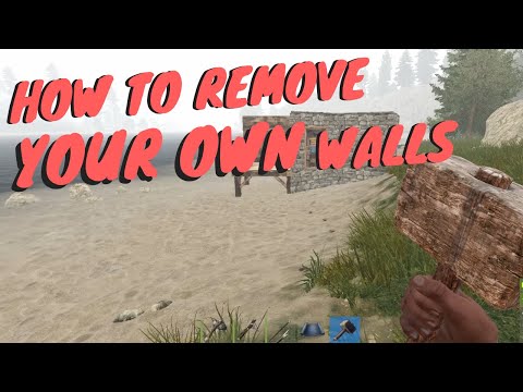 Rust: How to Remove Walls | How to Destroy Your Own Walls in Rust