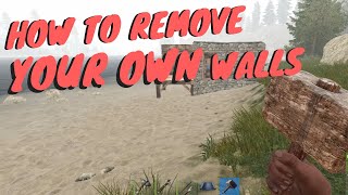 Rust: How to Remove Walls | How to Destroy Your Own Walls in Rust