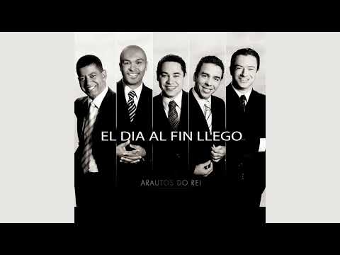En Él - Arautos do Rei - El día al fin llegó (2011)