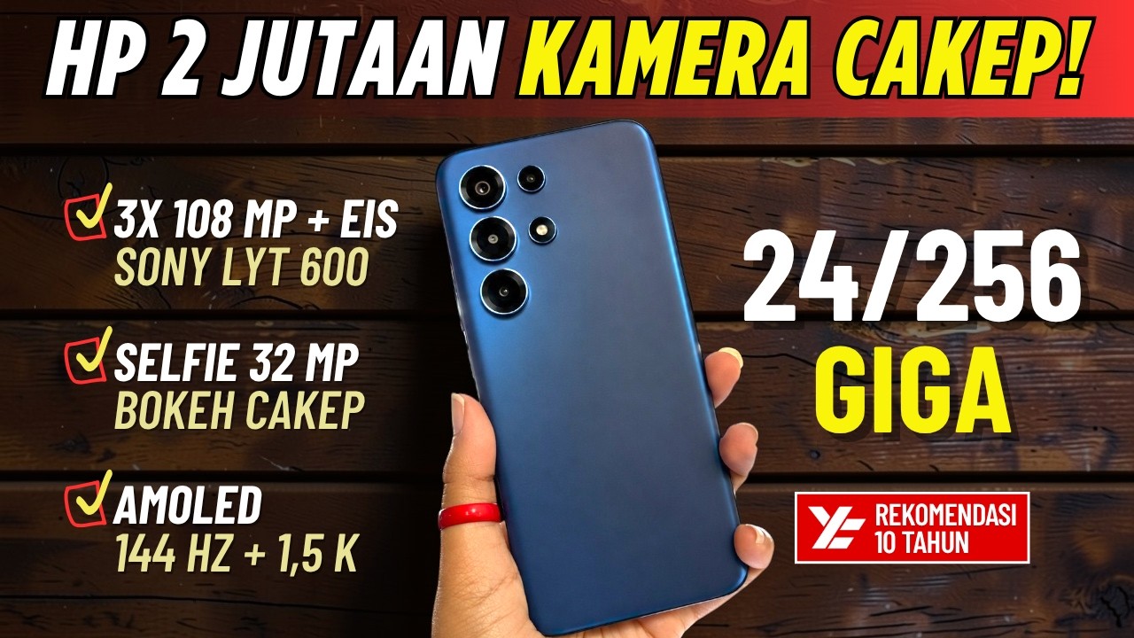 5 REKOMENDASI HP KAMERA 2 JUTAAN TERBAIK AGUSTUS 2026