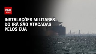 Vídeo: EUA realizam novos ataques contra instalações militares do Irã | CNN PRIME TIME