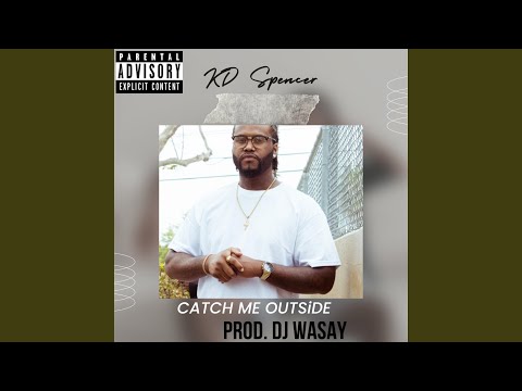 Catch Me Outside (feat. CEO SET TRIP)
