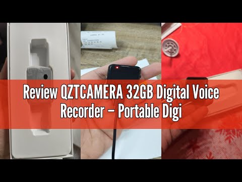 Review QZTCAMERA 32GB Digital Voice Recorder – Portable Digital Audio Recorder with Noise Reduction,