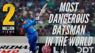 Most Dangerous Batsman in the world  SEHWAG