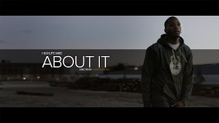 HighLife Mike - About It