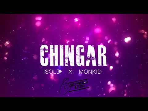 ISOLDI X MONKID - CHINGAR