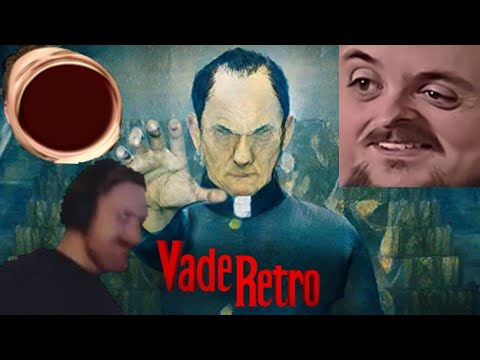 Forsen Plays Vade Retro : Exorcist Versus Streamsnipers (With Chat)