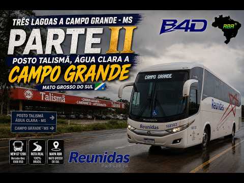 Três Lagoas x Campo Grande/MS | Parte II | Posto Talismã (Água Clara) Rumo  à Cidade Morena