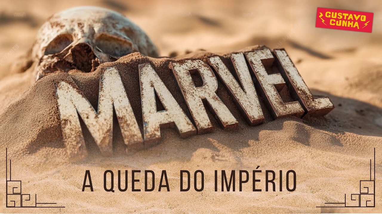MARVEL STUDIOS - ASCENÇÃO e QUEDA do IMPÉRIO
