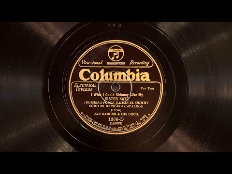 I Wish I Could Shimmy Like My Sister Kate • Jan Garber and His Orchestra (Victrola Credenza)