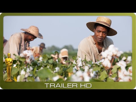 12 Years A Slave ≣ 2013 ≣ Trailer
