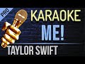 ME! Karaoke Lyrics - Taylor Swift (feat. Brendon Urie)