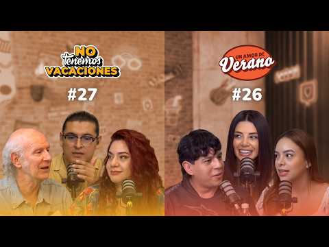 No Tenemos Vacaciones #27 | Un Amor de Verano #26