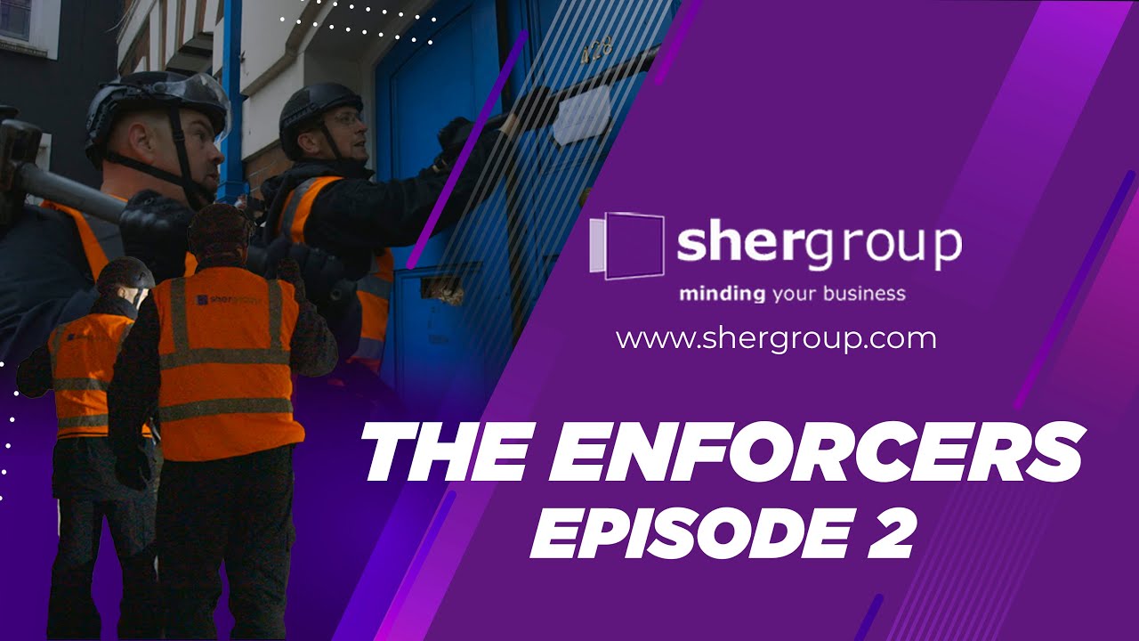 The Enforcers I Episode 2 - High Court Enforcement Officers